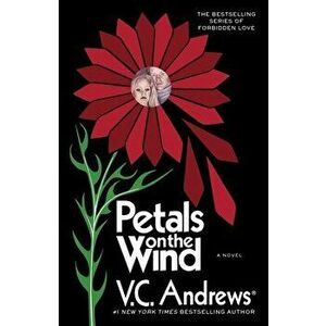 Petals on the Wind, Volume 2, Paperback - V. C. Andrews imagine