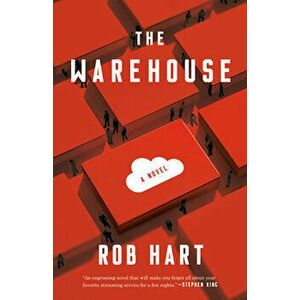 The Warehouse, Paperback - Rob Hart imagine