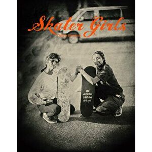 Skater Girls, Hardcover - Jenny Sampson imagine