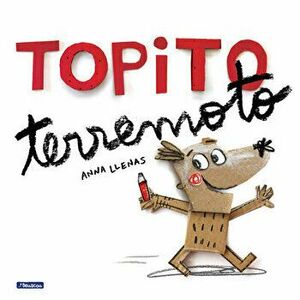 Topito Terremoto / Little Mole Quake, Hardcover - Anna Llenas imagine