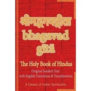Bhagavad Gita, The Holy Book of Hindus: Original Sanskrit Text with English Translation & Transliteration [ A Classic of Indian Spirituality ] - *** imagine