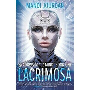Lacrimosa, Paperback - Mandi Jourdan imagine