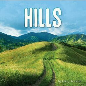 Hills, Hardcover - Lisa J. Amstutz imagine