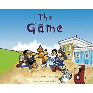 The Game, Hardcover - Michael Karlberg imagine