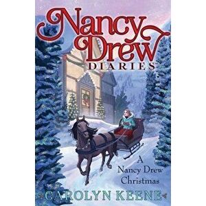 A Nancy Drew Christmas, Paperback - Carolyn Keene imagine
