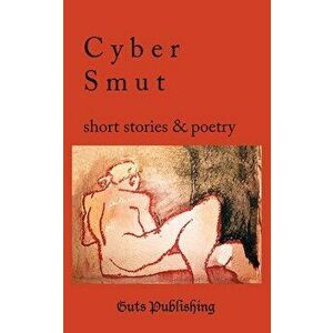 Cyber Smut, Paperback - *** imagine