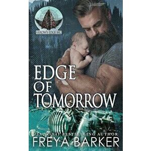 Edge Of Tomorrow, Paperback - Freya Barker imagine