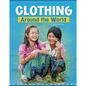 Clothing Around the World, Hardcover - Mary Meinking imagine