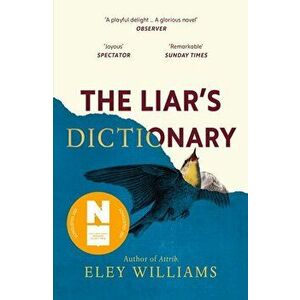 The Liar's Dictionary - Eley Williams imagine