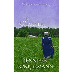 The Charmer (Amish Country Brides), Paperback - Jennifer Spredemann imagine
