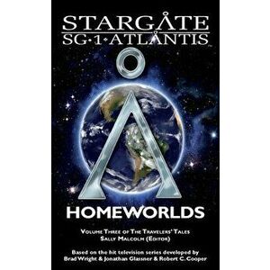 STARGATE SG-1 ATLANTIS Homeworlds, Paperback - Sally Malcolm imagine