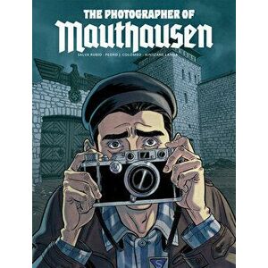 The Photographer of Mauthausen, Paperback - Salva Rubio imagine