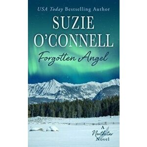 Forgotten Angel, Paperback - Suzie O'Connell imagine