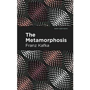 The Metamorphosis, Paperback imagine