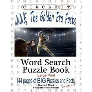 Circle It, WWE, The Golden Era Facts, Word Search, Puzzle Book, Paperback - *** imagine