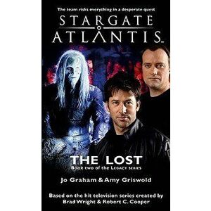 STARGATE ATLANTIS The Lost (Legacy book 2), Paperback - Jo Graham imagine