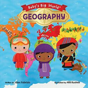 Geography, Board book - Alex Fabrizio imagine