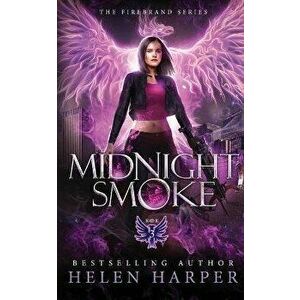 Midnight Smoke, Paperback - Helen Harper imagine