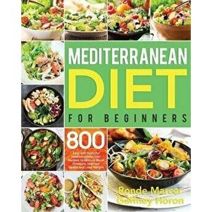 Mediterranean Diet for Beginners, Paperback - Ronde Marcer imagine