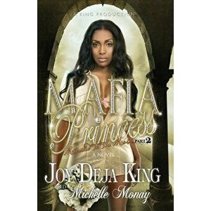Mafia Princess part 2 (Married To The Mob), Paperback - Michelle Monay imagine
