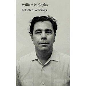 William N. Copley: Selected Writings, Paperback - William Copley imagine