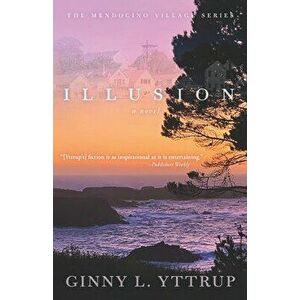 Illusion, Paperback - Ginny L. Yttrup imagine