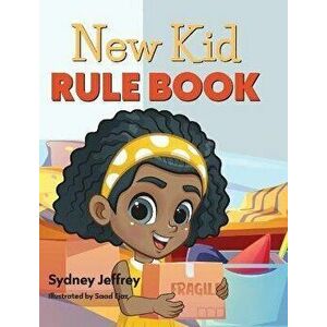 New Kid Rule Book, Hardcover - Sydney Jeffrey imagine