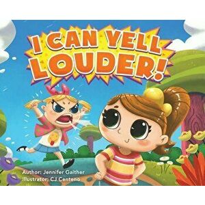 I Can Yell Louder, Hardcover - Jennifer Gaither imagine