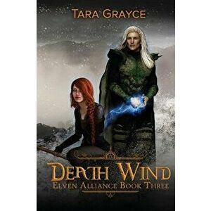 Death Wind, Paperback - Tara Grayce imagine