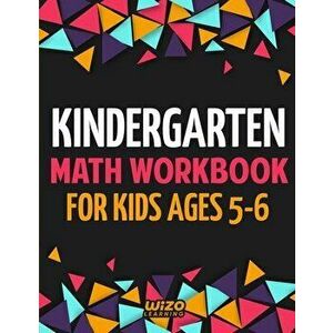 Kindergarten Math Workbook for Kids Ages 5-6, Paperback - Wizo Learning imagine