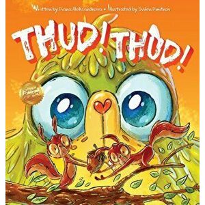 Thud! Thud!, Hardcover - Diana Aleksandrova imagine