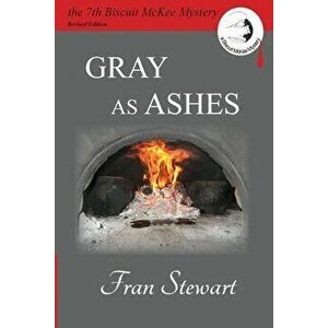 Gray as Ashes, Paperback - Fran Stewart imagine