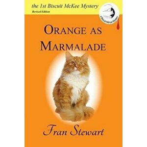 Orange as Marmalade, Paperback - Fran Stewart imagine