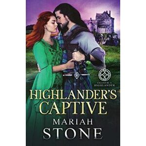 Highlander's Captive, Paperback - Mariah Stone imagine