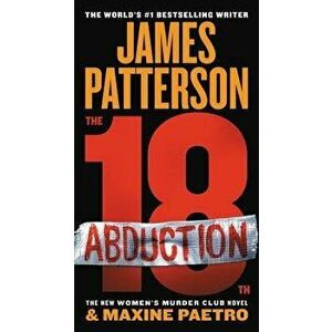 The 18th Abduction, Paperback - James Patterson imagine