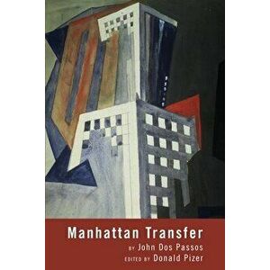 Manhattan Transfer, Paperback - John Dos Passos imagine