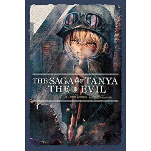 The Saga of Tanya the Evil, Vol. 8 (Light Novel): In Omnia Paratus, Paperback - Carlo Zen imagine