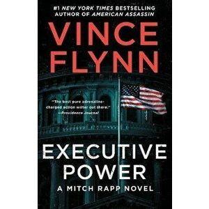 Executive Power, Volume 6, Paperback - Vince Flynn imagine