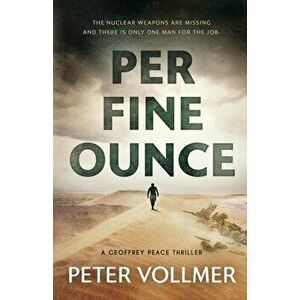 Per Fine Ounce, Paperback - Peter Vollmer imagine