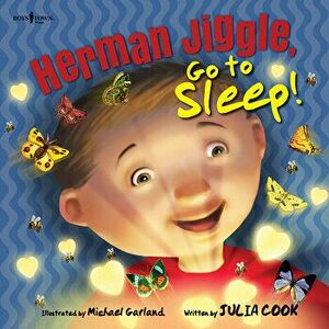 Herman Jiggle, Go to Sleep!, Paperback - Julia Cook imagine