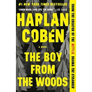 The Boy from the Woods, Paperback - Harlan Coben imagine