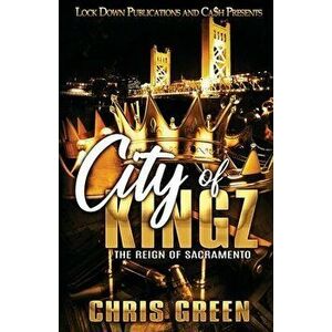 City of Kingz, Paperback - Chris Green imagine