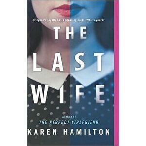 The Last Wife, Paperback - Karen Hamilton imagine