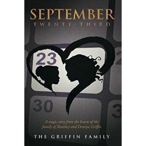 September Twenty-Third, Paperback - Vickie Griffin imagine
