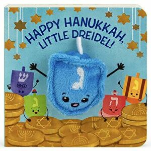 Happy Hanukkah, Little Dreidel, Board book - Brick Puffinton imagine