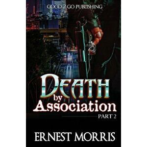 Death by Association 2, Paperback - Ernest Morris imagine