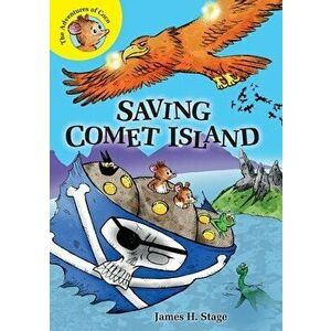Saving Comet Island, Paperback - James H. Stage imagine