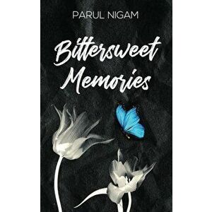 Bittersweet Memories, Paperback - *** imagine