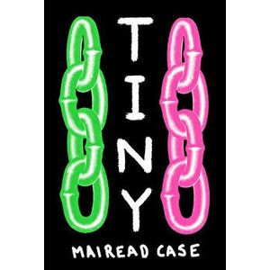 Tiny, Hardcover - Mairead Case imagine