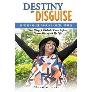 Destiny in Disguise, Paperback - Shannan Lewis imagine